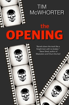 The Opening - Tim Mcwhorter