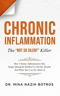 Chronic Inflammation: The 