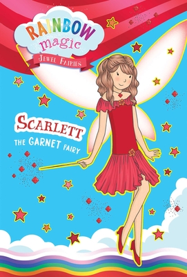 Rainbow Magic Jewel Fairies #2: Scarlett the Garnet Fairy - Daisy Meadows