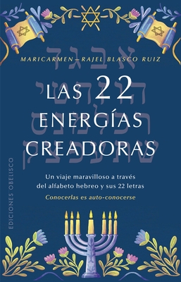 Las 22 Energias Creadoras - Maricarmen Rajel-blasco