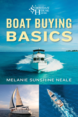 Boat Buying Basics - Melanie Sunshine Neale