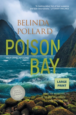 Poison Bay (Large Print) - Belinda Pollard
