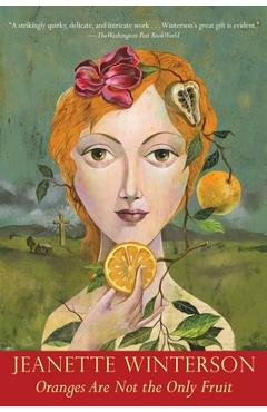 Coperta cărții 'Oranges Are Not the Only Fruit - Jeanette Winterson'