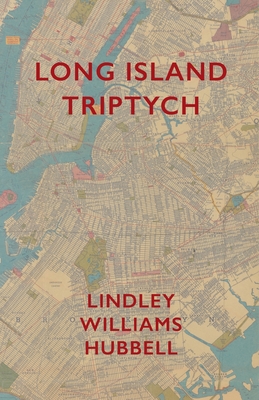 Long Island Triptych - Lindley Williams Hubbell