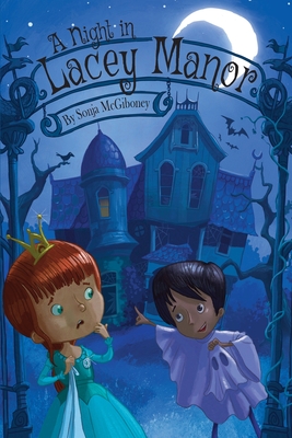 A Night in Lacey Manor - Sonja Mcgiboney