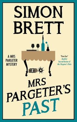 Mrs Pargeter's Past - Simon Brett