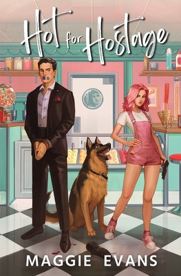 Hot for Hostage - Maggie Evans