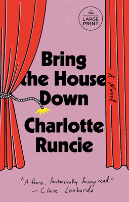 Bring the House Down - Charlotte Runcie