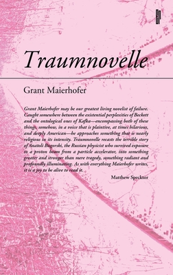 Coperta cărții 'Traumnovelle - Grant Maierhofer'