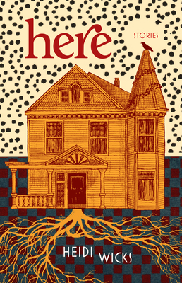 Here - Heidi Wicks