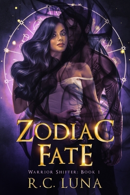 Zodiac Fate - R. C. Luna