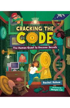 Poza produsului Cracking the Code: The Human Quest to Uncover Secrets - Rachel Kehoe