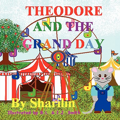 Theodore and the Grand Day - 