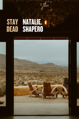 Stay Dead - Natalie Shapero