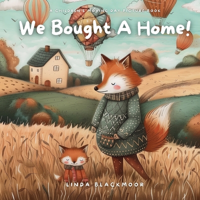 We Bought A Home - Linda Blackmoor