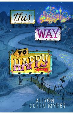 Poza produsului This Way to Happy - Alison Green Myers