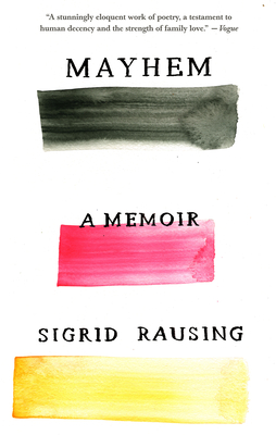 Mayhem - Sigrid Rausing