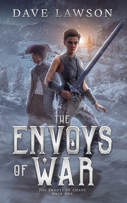 The Envoys of War - Dave Lawson