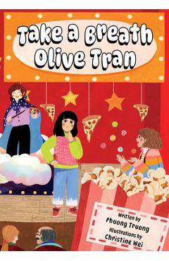 Poza produsului Take a Breath Olive Tran - Phuong Truong