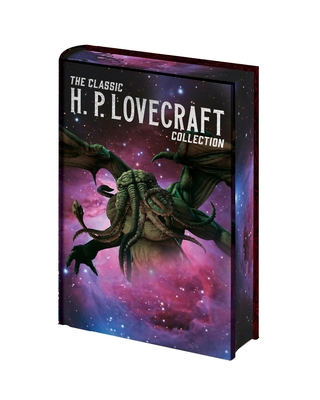 The Classic H. P. Lovecraft Collection - H. P. Lovecraft