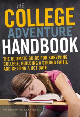 College Adventure Handbook Softcover - Rob Stennett