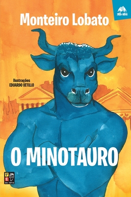 O minotauro - Monteiro Lobato