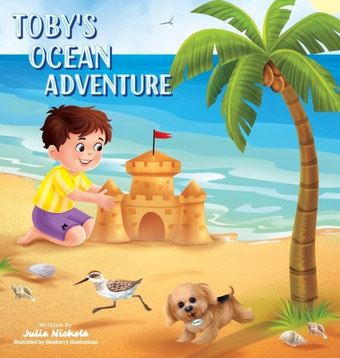 Toby's Ocean Adventure - Julie Nichole