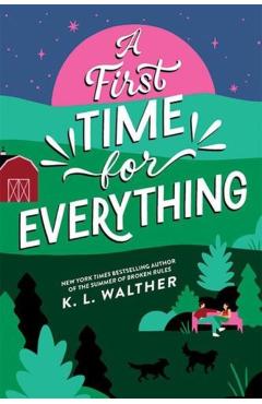 A First Time for Everything (Standard Edition) - K. L. Walther