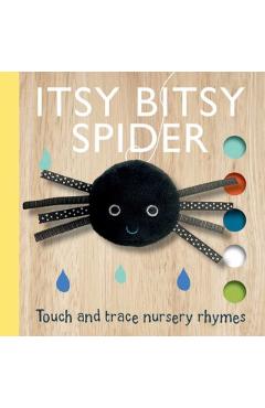 Touch and Trace Nursery Rhymes: Itsy Bitsy Spider Finger Puppet Book - Emily Bannister