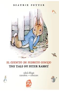 Coperta cărții 'El cuento de Pedrito Conejo - The Tale of Peter Rabbit - Beatrix Potter'