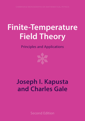 Finite-Temperature Field Theory - Joseph I. Kapusta