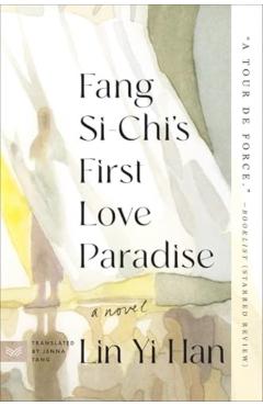 Fang Si-Chi's First Love Paradise - Yi-han Lin