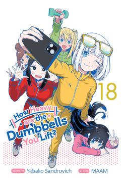 Coperta cărții 'How Heavy Are the Dumbbells You Lift? Vol. 18 - Yabako Sandrovich'