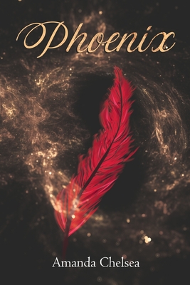 Coperta cărții 'Phoenix - Amanda Chelsea'
