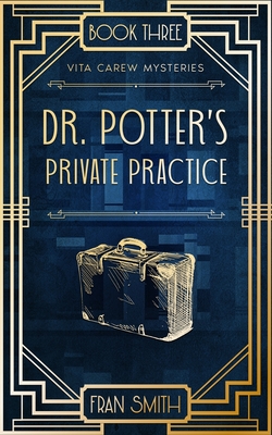 Dr Potter's Private Practice - Fran Smith