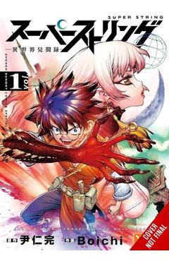 Coperta cărții 'Super String: Marco Polo's Travel to the Multiverse, Vol. 1 - In-wan Youn'