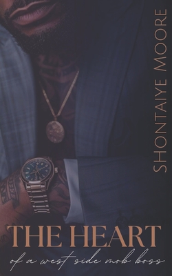 The Heart of a West Side Mob Boss - Shontaiye Moore