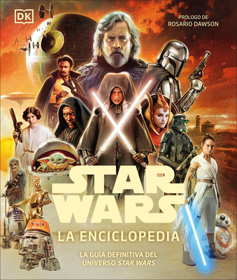 Star Wars La Enciclopedia (Star Wars Encyclopedia) - Daniel Wallace