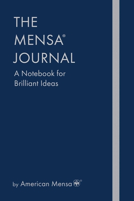 The Mensa(r) Journal: A Notebook for Brilliant Ideas - American Mensa