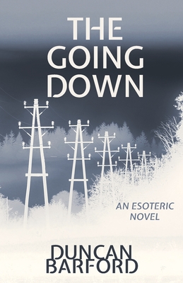The Going Down - Duncan Barford