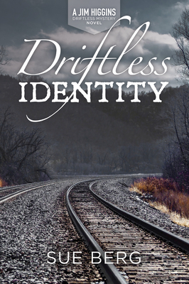 Driftless Identity - Sue Berg