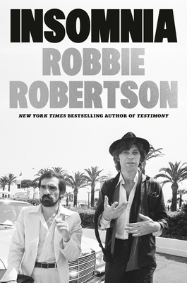 Insomnia - Robbie Robertson
