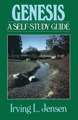 Genesis- Jensen Bible Self Study Guide - Irving L. Jensen