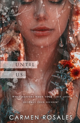 Until Us - Carmen Rosales