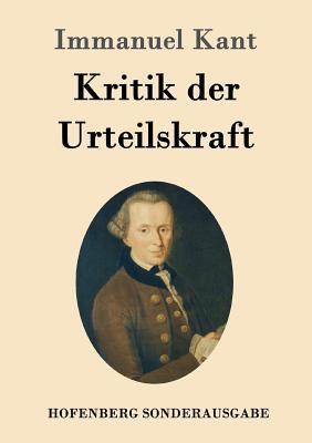 Kritik der Urteilskraft - 