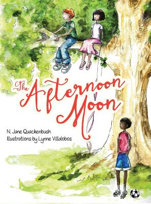 The Afternoon Moon - N. Jane Quackenbush