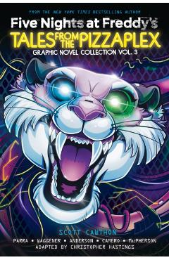 Coperta cărții 'Five Nights at Freddy's: Tales from the Pizzaplex Graphic Novel Collection Vol. 3 - Scott Cawthon'