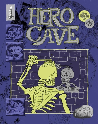 Hero Cave - Syd Madia