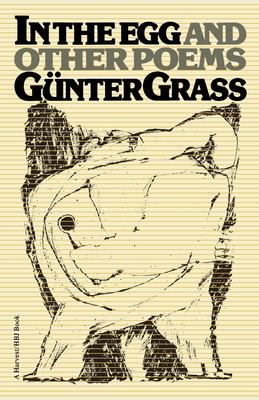 In the Egg and Other Poems - Günter Grass