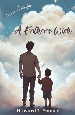 A Father's Wish - Samantha Ziegelman